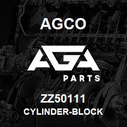 ZZ50111 Agco CYLINDER-BLOCK | AGA Parts