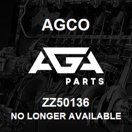 ZZ50136 Agco NO LONGER AVAILABLE | AGA Parts