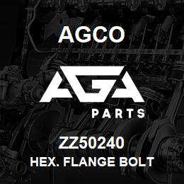 ZZ50240 Agco HEX. FLANGE BOLT | AGA Parts