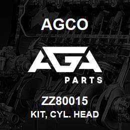 ZZ80015 Agco KIT, CYL. HEAD | AGA Parts