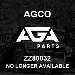 ZZ80032 Agco NO LONGER AVAILABLE | AGA Parts