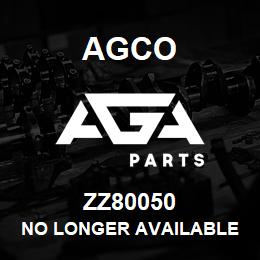 ZZ80050 Agco NO LONGER AVAILABLE | AGA Parts