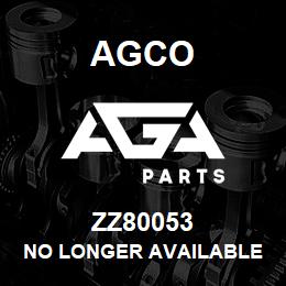 ZZ80053 Agco NO LONGER AVAILABLE | AGA Parts
