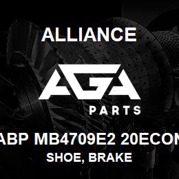 ABP MB4709E2 20ECON Alliance SHOE, BRAKE | AGA Parts