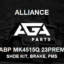ABP MK4515Q 23PREM Alliance SHOE KIT, BRAKE, FMSI 4515, TYPE Q, 23 PREM, EXCHANGE | AGA Parts