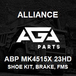 ABP MK4515X 23HD Alliance SHOE KIT, BRAKE, FMSI 4515, TYPE Q X, 23 HD, EXCHANGE | AGA Parts