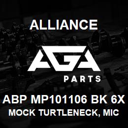 ABP MP101106 BK 6X Alliance MOCK TURTLENECK, MICROFIBRE -SHRT SLV BLCK | AGA Parts