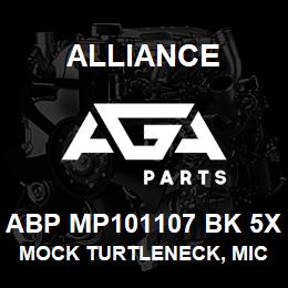 ABP MP101107 BK 5X Alliance MOCK TURTLENECK, MICROFIBRE -LNG SLV BLCK | AGA Parts