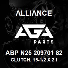 ABP N25 209701 82 Alliance CLUTCH, 15-1/2 X 2 IN. SA, 3600/1700 FT-LB | AGA Parts