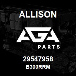 29547958 Allison B300RRM | AGA Parts