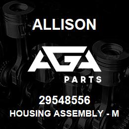 29548556 Allison HOUSING ASSEMBLY - MAIN | AGA Parts