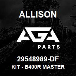 29548989-DF Allison KIT - B400R MASTER | AGA Parts