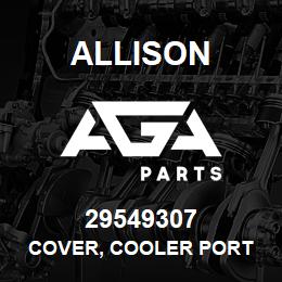 29549307 Allison COVER, COOLER PORT | AGA Parts