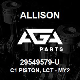 29549579-U Allison C1 PISTON, LCT - MY2010 | AGA Parts