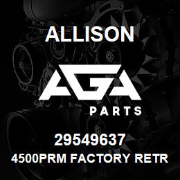 29549637 Allison 4500PRM FACTORY RETRAN | AGA Parts