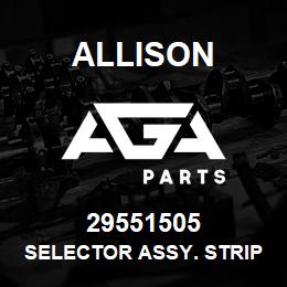 29551505 Allison SELECTOR ASSY. STRIP - HORIZON | AGA Parts