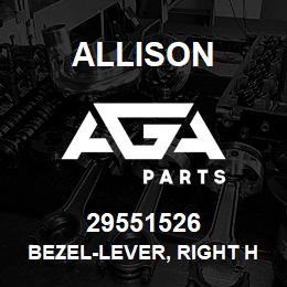 29551526 Allison BEZEL-LEVER, RIGHT HAND | AGA Parts