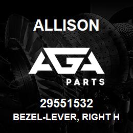 29551532 Allison BEZEL-LEVER, RIGHT HAND | AGA Parts