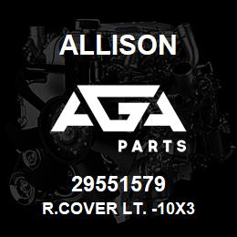 29551579 Allison R.COVER LT. -10x3 | AGA Parts