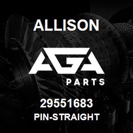 29551683 Allison PIN-STRAIGHT | AGA Parts