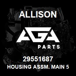 29551687 Allison HOUSING ASSM. MAIN 5K6K LATE | AGA Parts