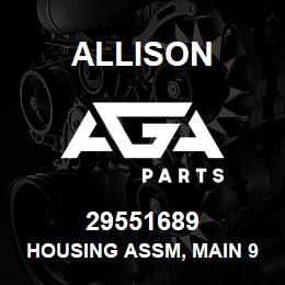 29551689 Allison HOUSING ASSM, MAIN 9000 | AGA Parts