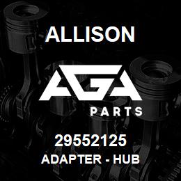 29552125 Allison ADAPTER - HUB | AGA Parts