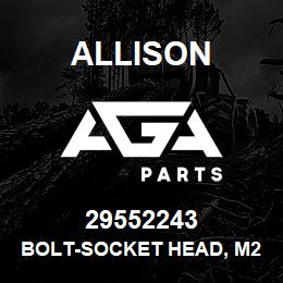 29552243 Allison BOLT-SOCKET HEAD, M24 X 3.0, 5 | AGA Parts