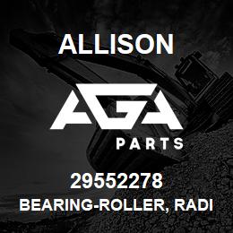 29552278 Allison BEARING-ROLLER, RADIAL, SINGLE | AGA Parts