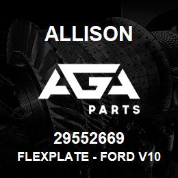 29552669 Allison FLEXPLATE - FORD V10 | AGA Parts