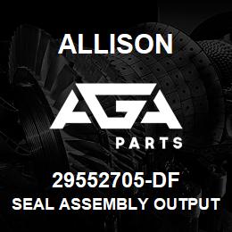 29552705-DF Allison SEAL ASSEMBLY OUTPUT, HD-4700/4800 (29546238) | AGA Parts