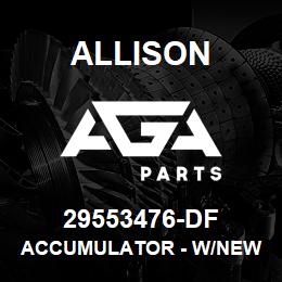 29553476-DF Allison ACCUMULATOR - W/NEW SOLENOID - 4TH GENERATION (29544597) | AGA Parts