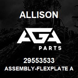 29553533 Allison ASSEMBLY-FLEXPLATE ADAPTER | AGA Parts