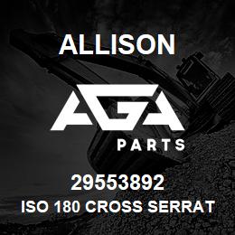 29553892 Allison ISO 180 CROSS SERRATED FLNG | AGA Parts