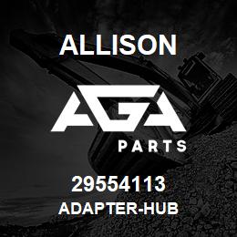 29554113 Allison ADAPTER-HUB | AGA Parts