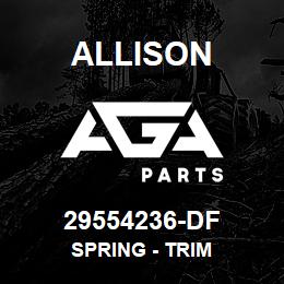 29554236-DF Allison SPRING - TRIM | AGA Parts