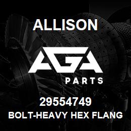 29554749 Allison BOLT-HEAVY HEX FLANGE, M12 X 1 | AGA Parts