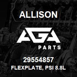 29554857 Allison FLEXPLATE, PSI 8.8L | AGA Parts