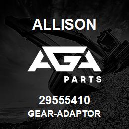 29555410 Allison GEAR-ADAPTOR | AGA Parts