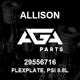 29556716 Allison FLEXPLATE, PSI 8.8L | AGA Parts