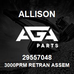 29557048 Allison 3000PRM RETRAN ASSEMBLY | AGA Parts