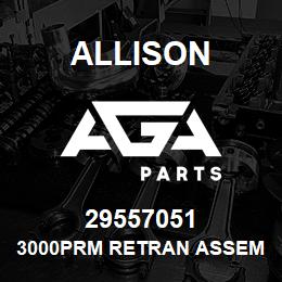 29557051 Allison 3000PRM RETRAN ASSEMBLY | AGA Parts