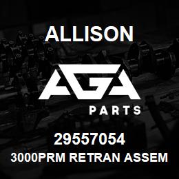 29557054 Allison 3000PRM RETRAN ASSEMBLY | AGA Parts