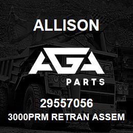 29557056 Allison 3000PRM RETRAN ASSEMBLY | AGA Parts