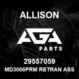 29557059 Allison MD3066PRM RETRAN ASSEMBLY | AGA Parts