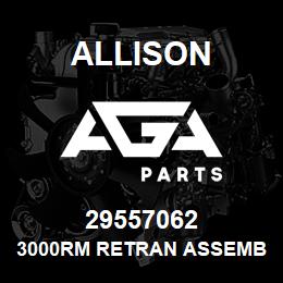 29557062 Allison 3000RM RETRAN ASSEMBLY | AGA Parts