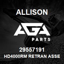 29557191 Allison HD4000RM RETRAN ASSEMBLY | AGA Parts