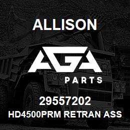 29557202 Allison HD4500PRM RETRAN ASSEMBLY | AGA Parts