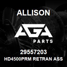 29557203 Allison HD4500PRM RETRAN ASSEMBLY | AGA Parts