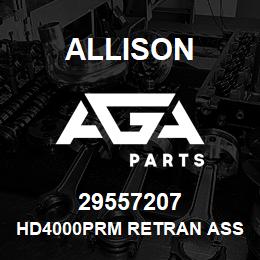 29557207 Allison HD4000PRM RETRAN ASSEMBLY | AGA Parts